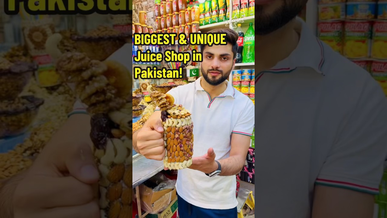 BIGGEST & UNIQUE Fruit & Dry Fruit Juice Shop in Pakistan! 🇵🇰