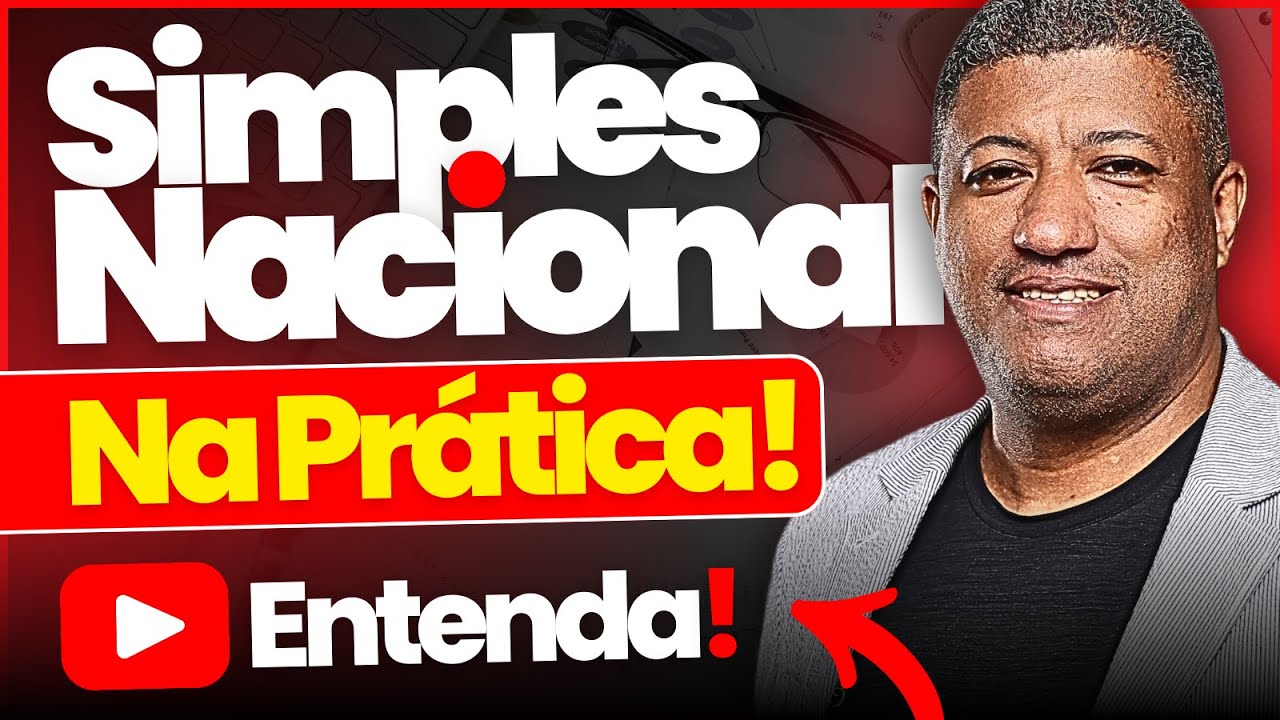 🚨 COMO FUNCIONA O REGIME DO SIMPLES NACIONAL? ENTENDA DE FORMA SIMPLES!