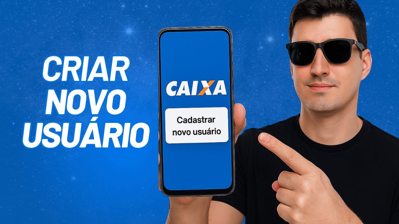✅ COMO CADASTRAR NOVO USUÁRIO NO APP CAIXA (PASSO A PASSO ATUALIZADO)