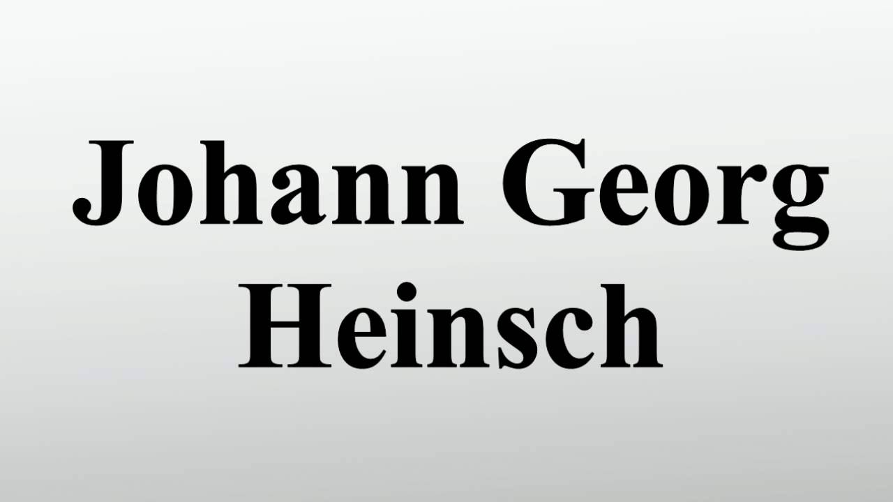 Johann Georg Heinsch