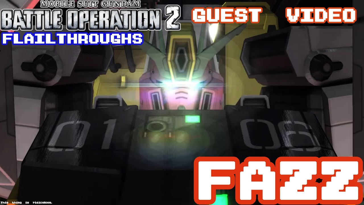 Gundam Battle Operation 2 Guest Video: FA-010A FAZZ Full Armor ZZ Gundam