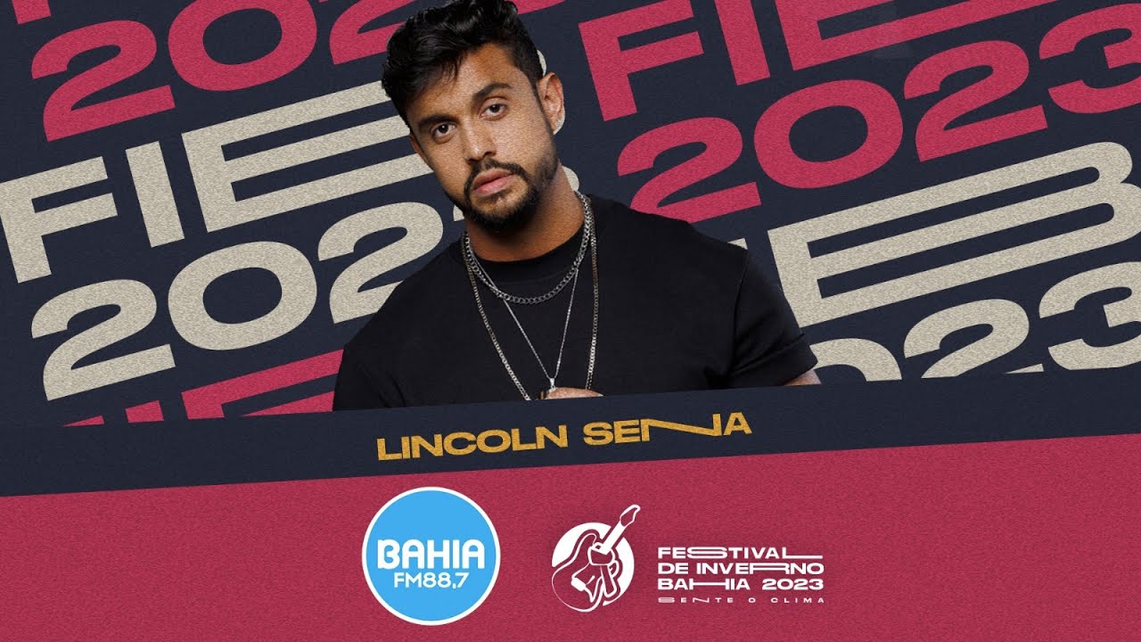 Lincoln Sena AO VIVO no Festival de Inverno Bahia 2023