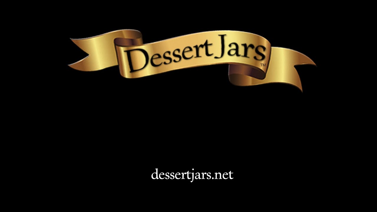 Dessert Jars Flavor Of The Month