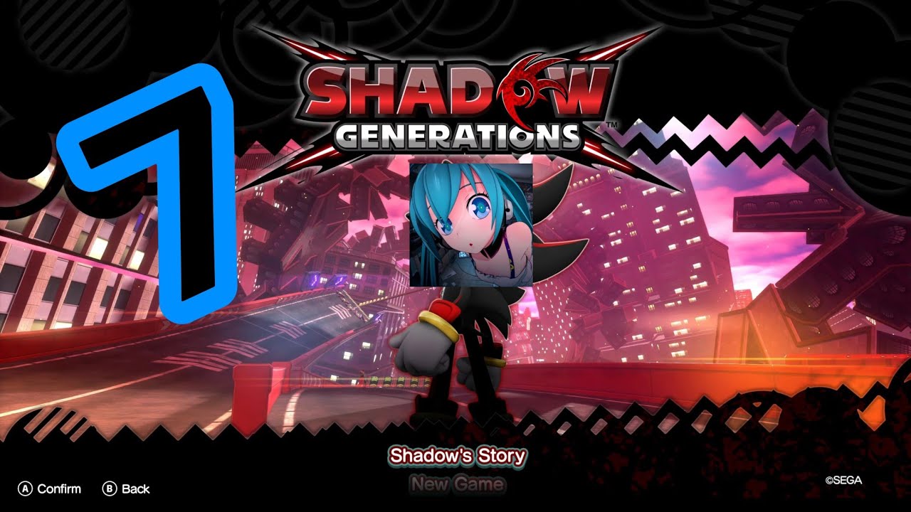 Shadow ganerations part 7