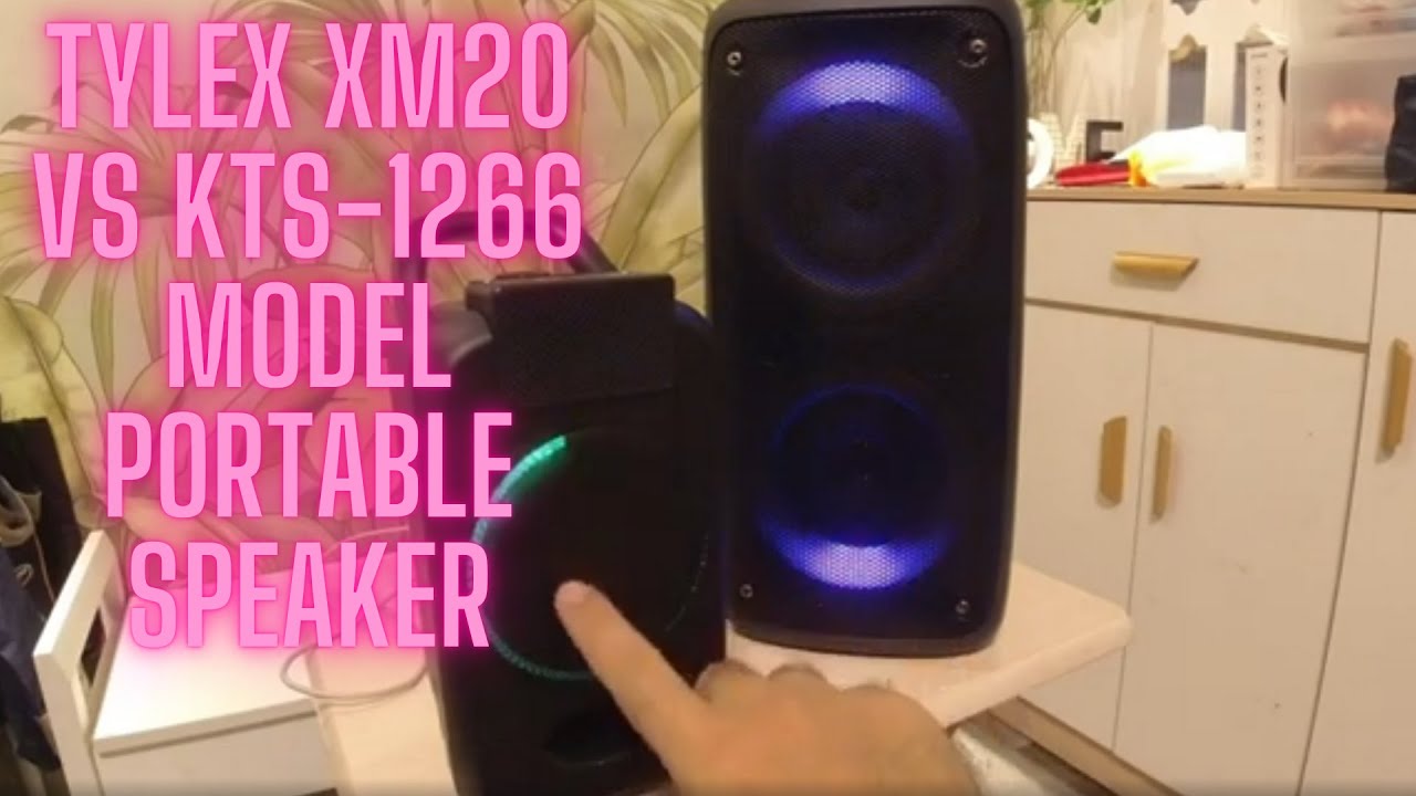 tylex xm20 vs kts-1266 model portable speaker