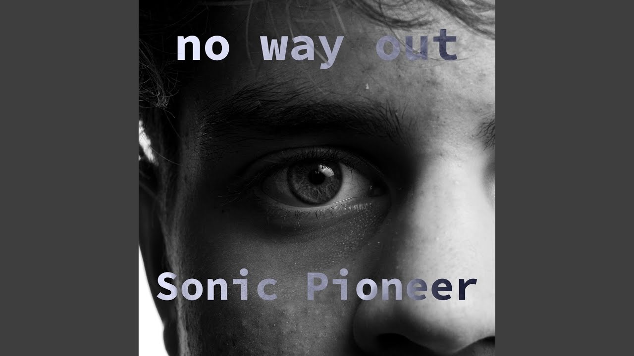 No Way Out