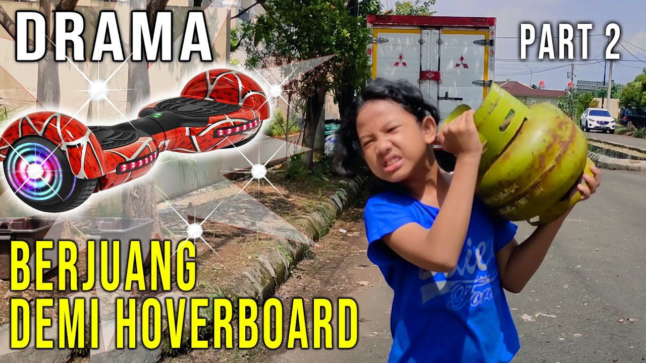 DRAMA | Inem Pengen Punya Hoverboard Part2