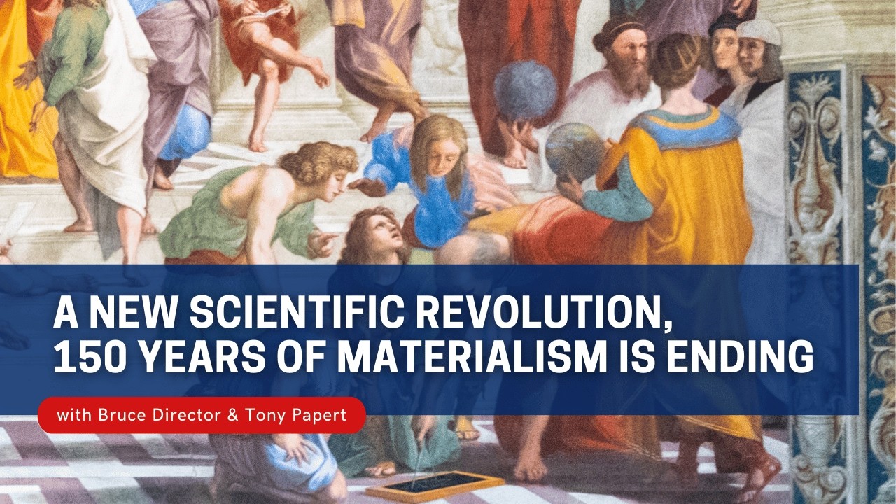 Saturday Class - A New Scientific Revolution, 150 Years of Materialism is Ending - February 28, 2026