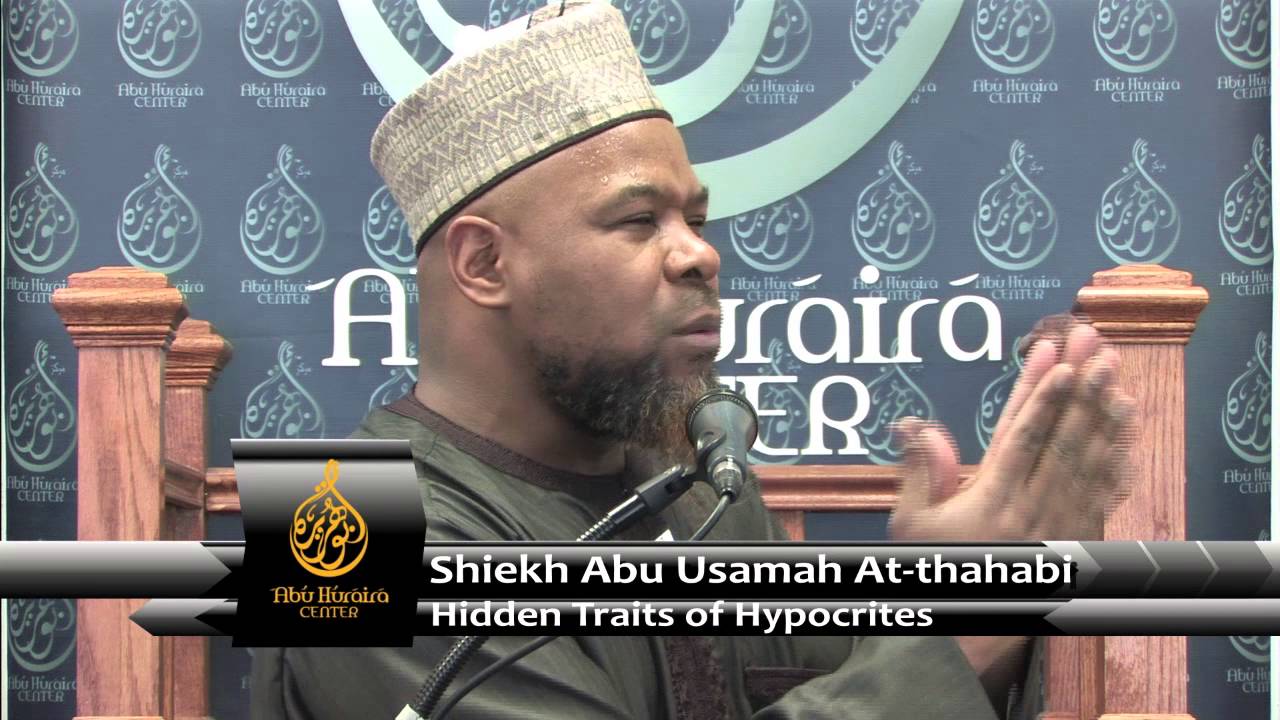 Khutbah:  Hidden Traits Of The Hypocrities