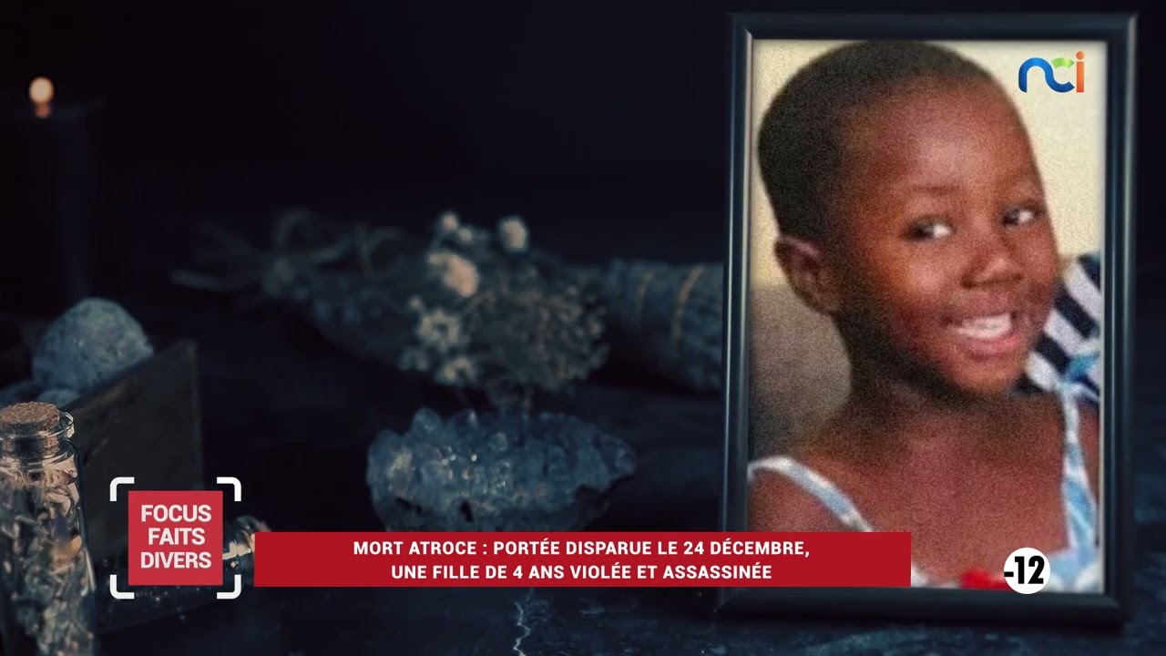 Focus Faits Divers s2 | Portée disparue le 24 décembre, une fille de 4 ans violée et assassinée