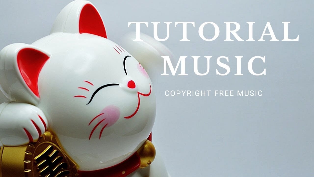Tutorial Music Copyright Free/ Explainer Background Music No Copyright