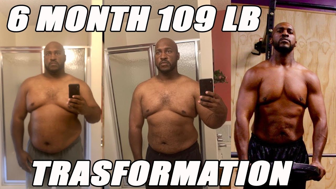 6 MONTH 109 LB WEIGHT LOSS TRANSFORMATION VIDEO!