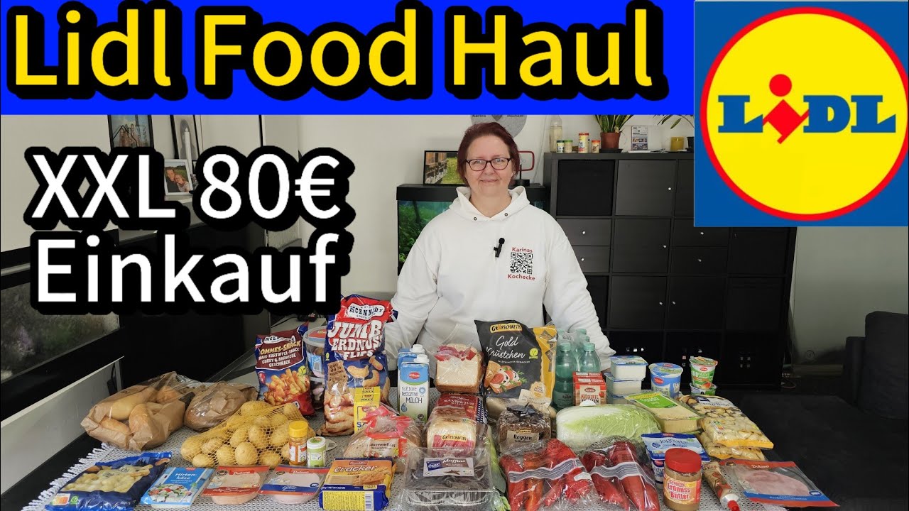 XXL 80€Lidl Food Haul vielseitig & lecker einkaufen