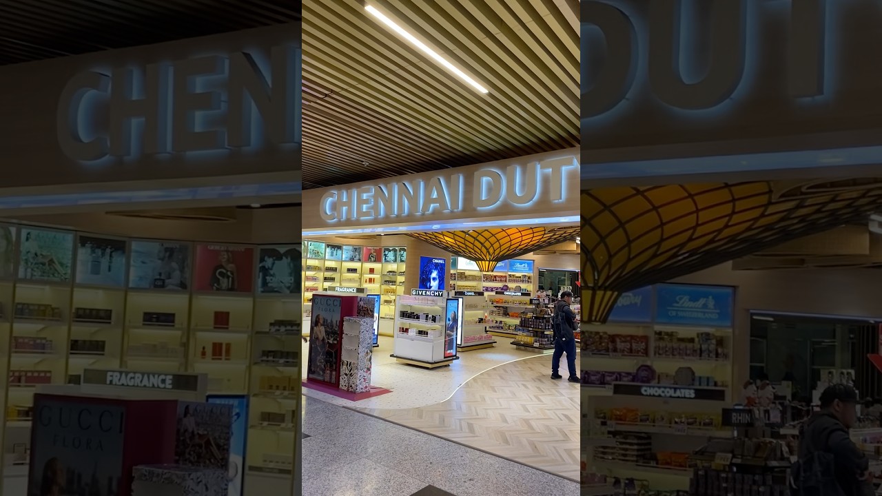 Chennai International Airport Duty Free Shops 🇮🇳