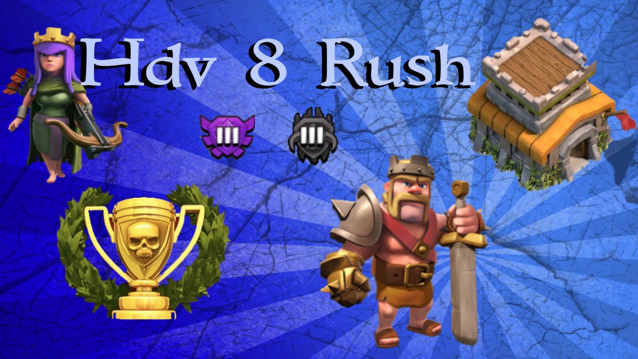 HDV 8 Rush Avec 4 Mortiers / TH 8 Rush With 4 Mortars