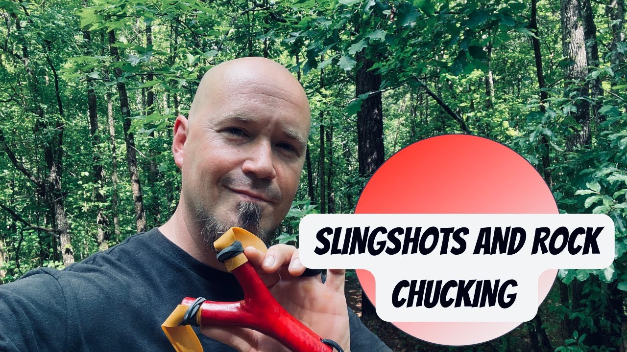 Slingshots/Old School Rock Chucking