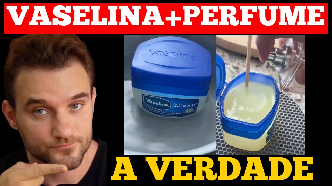 Vaselina + Perfume: O Truque Que Ninguém Explica (A Verdade)