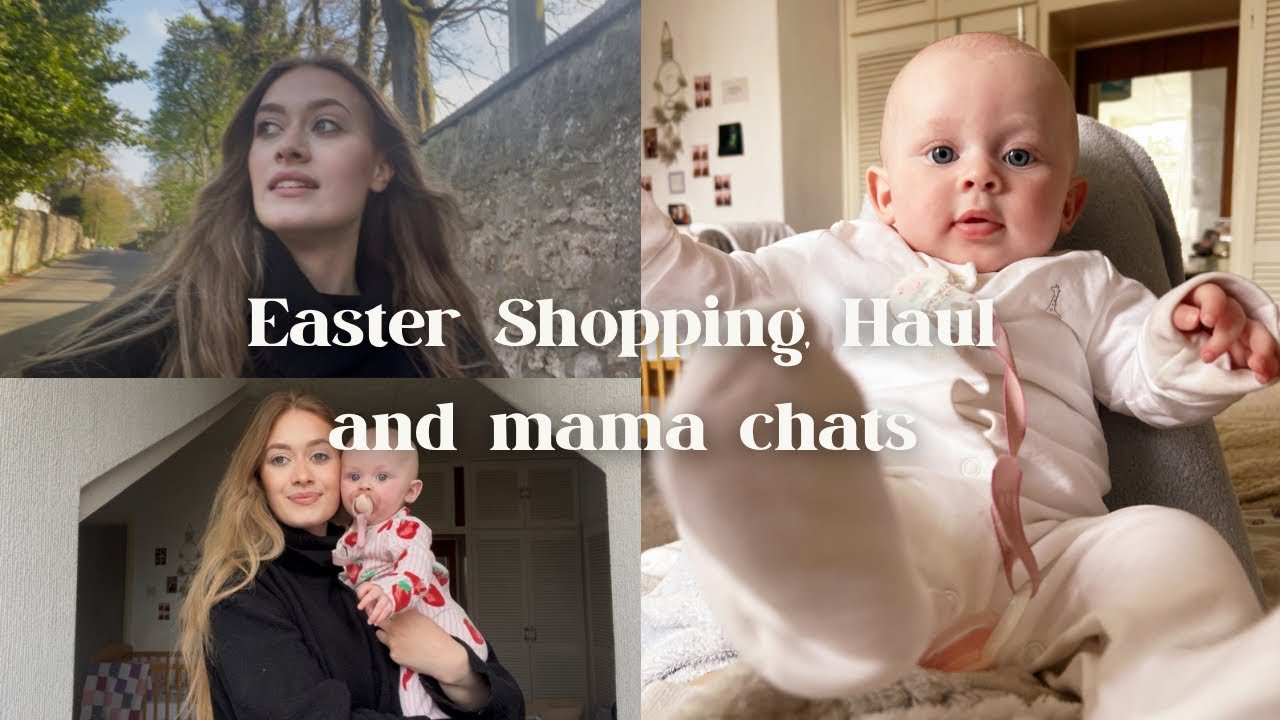 Come with me | Easter Shopping | Haul | mama chat