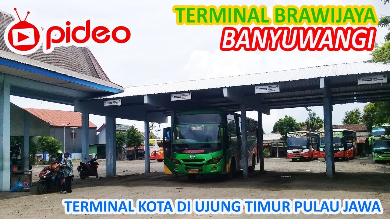 PIDEOBIS || Suasana Terminal Brawijaya Banyuwangi Saat Siang Hari