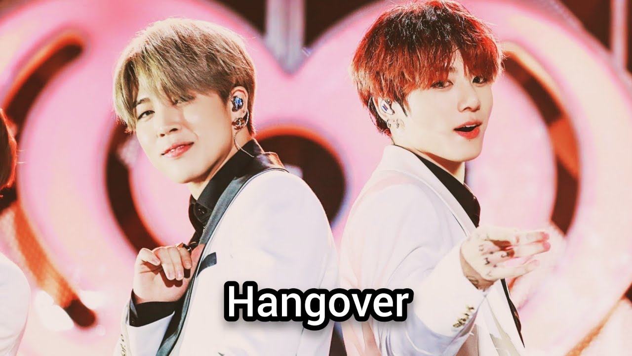 Jikook Fmv “Hangover” Kick