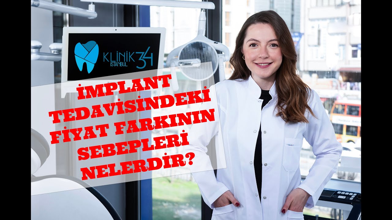 Diş İmplant Tedavi Fiyatları Neden Değişiklik Gösteriyor?