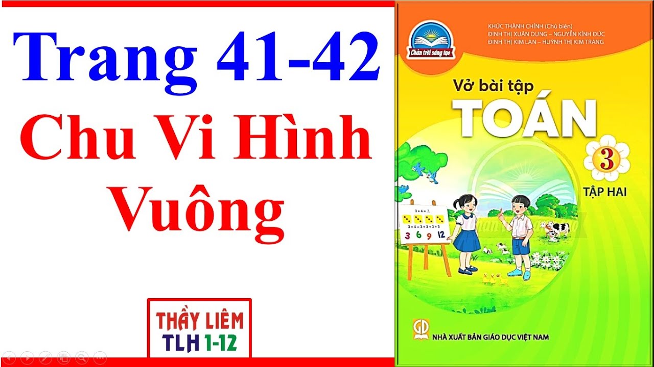 Vở Bài Tập Toán Lớp 3 Trang 41 42 | Chu Vi Hình Vuông | Chân Trời Sáng Tạo | Học Kì 2