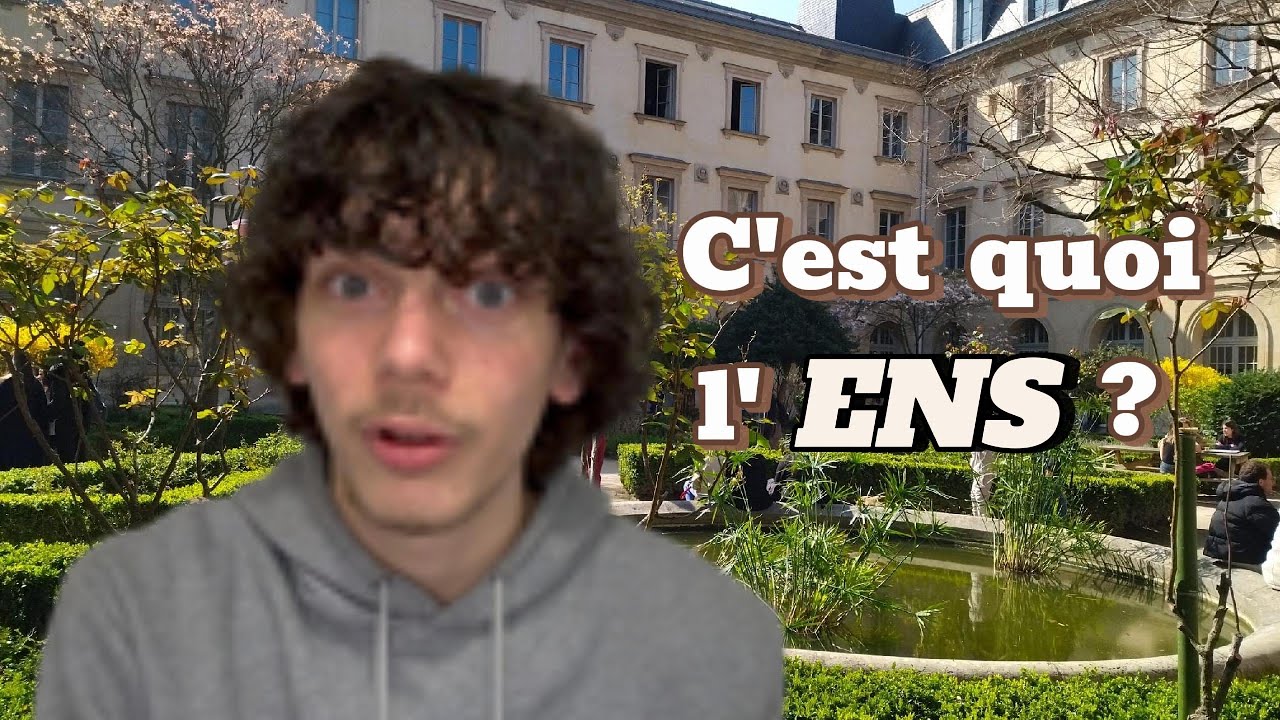 C'est quoi l'ENS ?