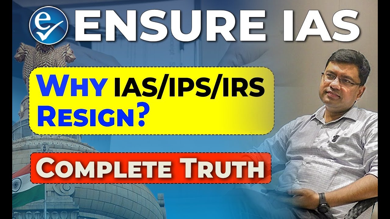 Why IAS/IPS/IRS Resign? Complete Truth By Sachin Jain Sir | ENSURE IAS By IRS 2016 #IAS #IPS #IRS