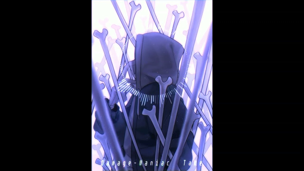 [ DustTale ] Damage-Maniac (Take)