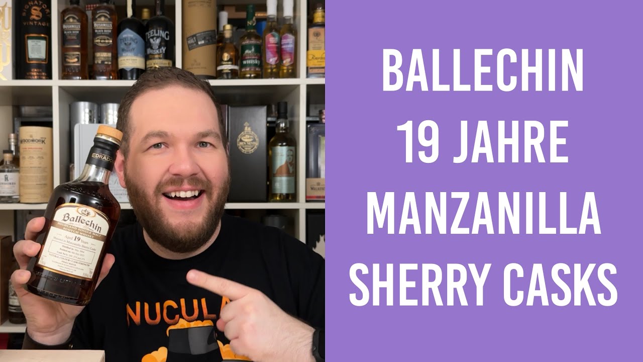 Ballechin 19 Jahre Manzanilla Sherry Cask - Small Batch Release - Whisky Verkostung | Friendly Mr. Z
