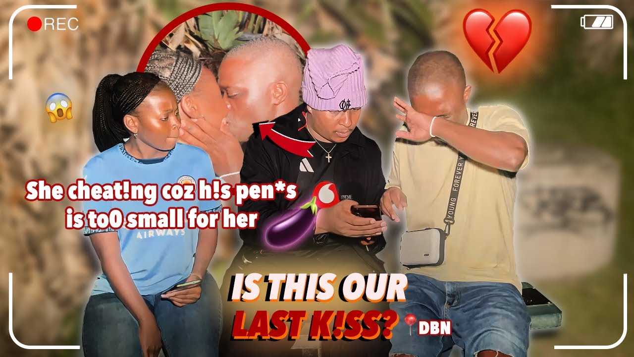 SHE CHEATING BECAUSE HIS SMALL DOWN THERE | SWITCHING PHONES | SEASON 3 SA EDITION 