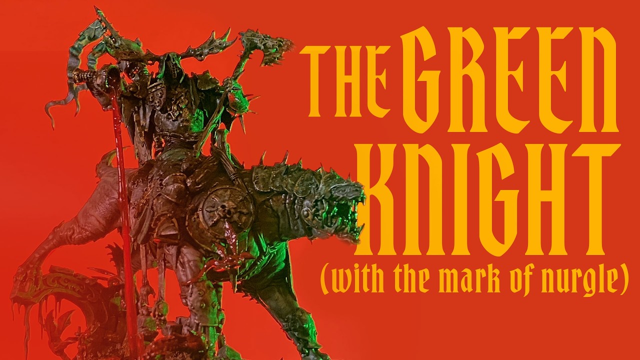 Kitbashing the GREEN KNIGHT for my Nurgle-Bretonnians for Warhammer The Old World