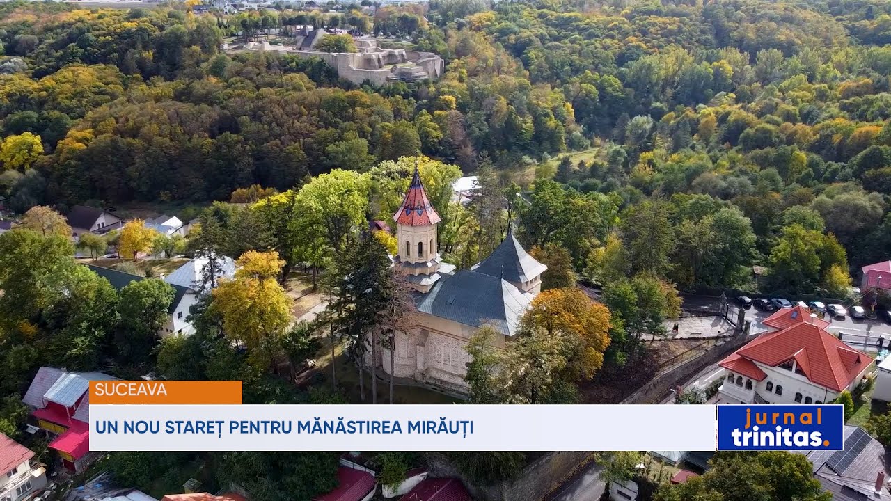 Un nou stareț pentru Mănăstirea Mirăuți din județul Suceava