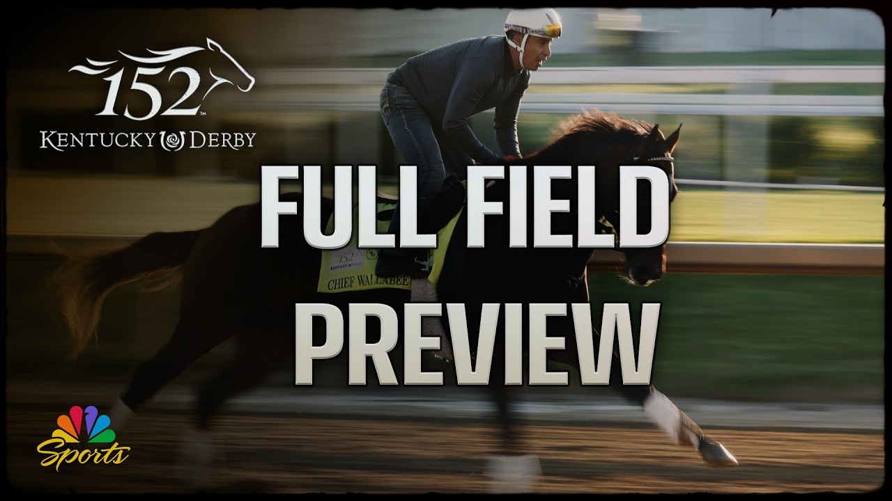 2026 Kentucky Derby full field betting preview | NBC Sports