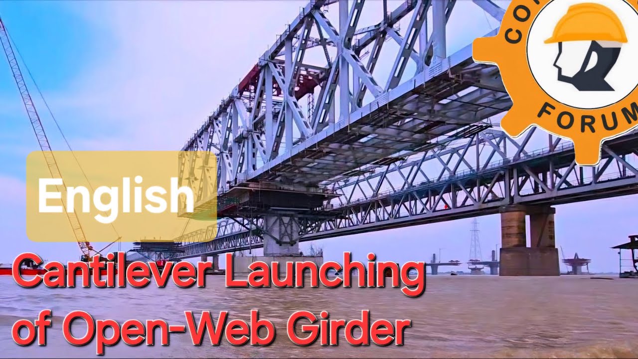 Cantilever Launching of Long Span Steel Truss Across River Ganga (English) @MAHESH_IRCON