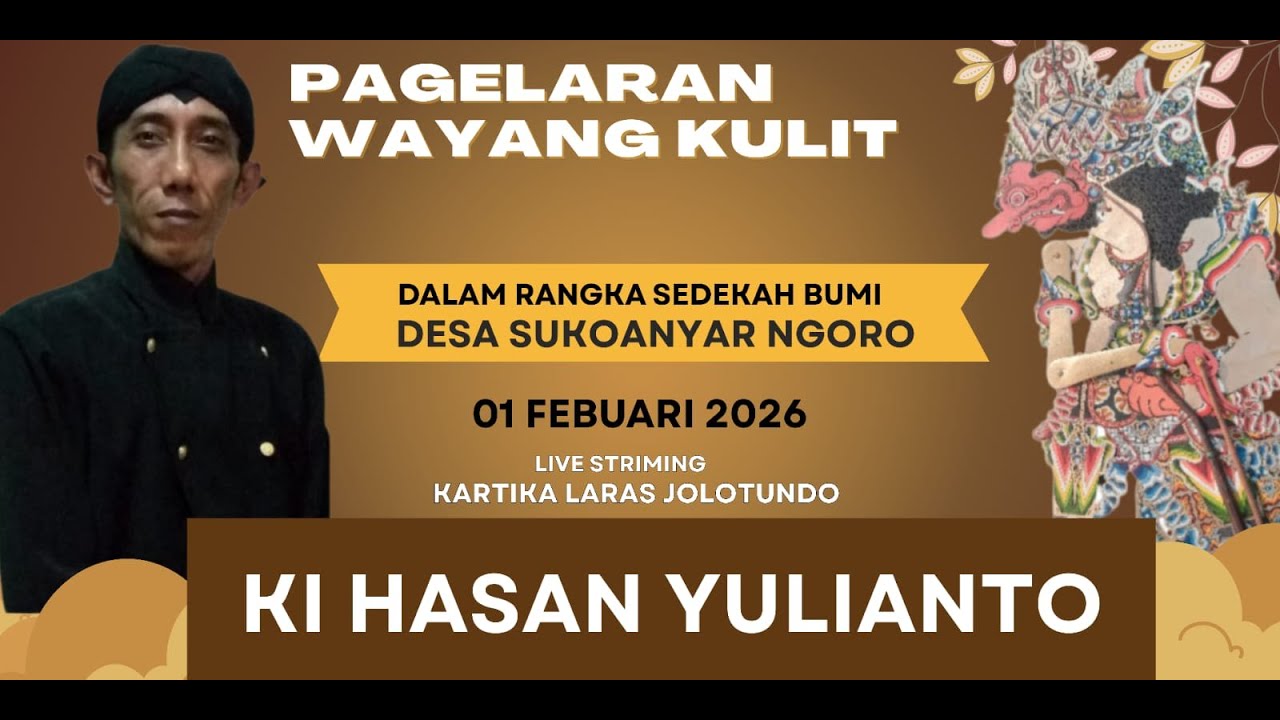 WAYANG KULIT DALANG KI HASAN YULIANTO LIVE SUKOANYAR NGORO MOJOKERTO
