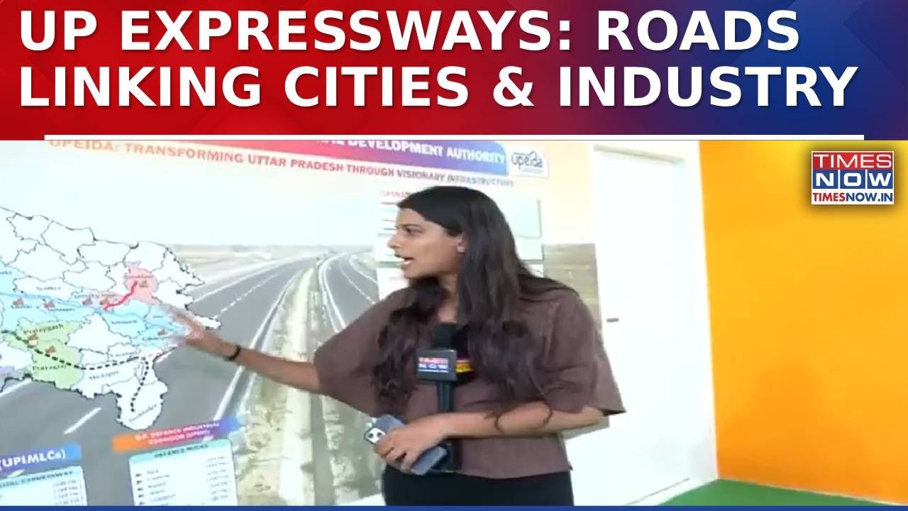 Uttar Pradesh Set To Become Expressway Capital With Expanding High-Speed Road Network | Trade Show