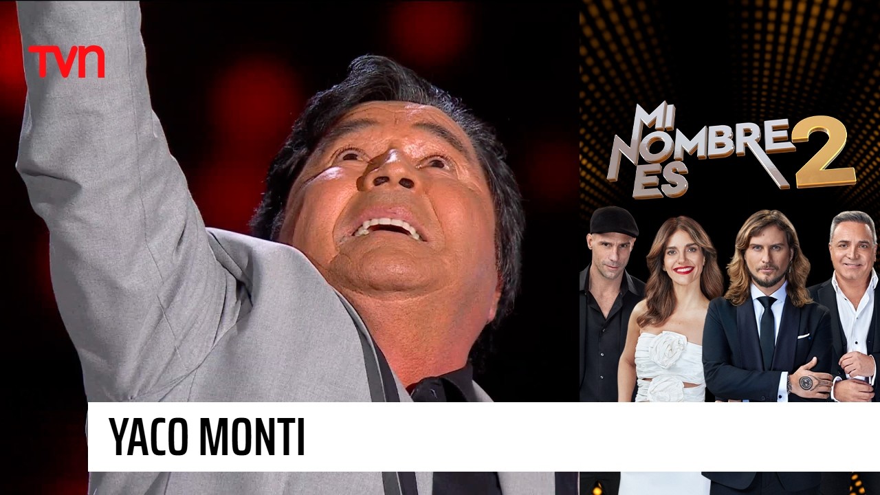 Un especial homenaje a Yaco Monti | Mi nombre es 2