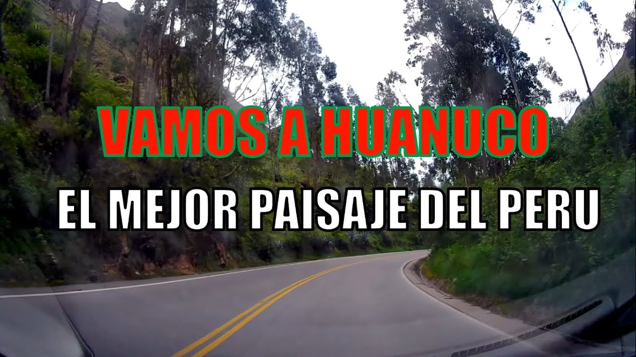 Viaje a Huánuco por Canta   Parte 4