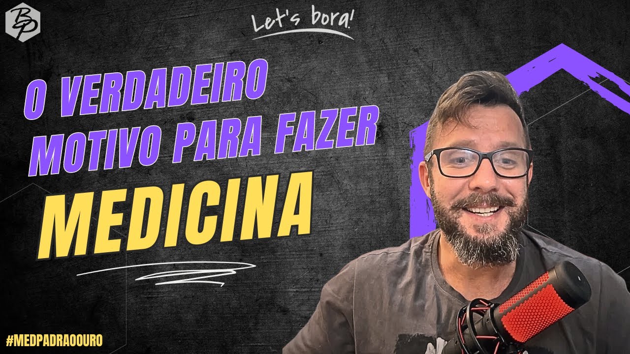 O verdadeiro motivo de fazer a faculdade de medicina