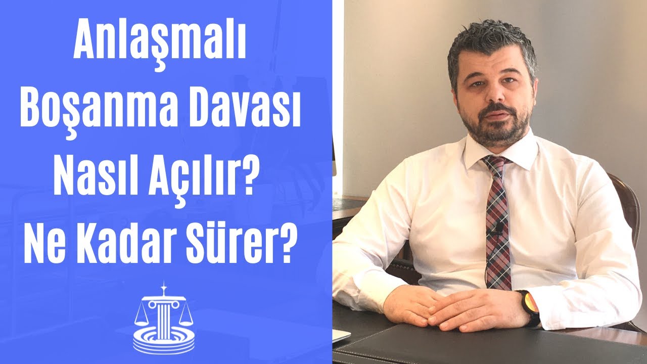 Anlaşmalı Boşanma Davası Nasıl Açılır? Ne Kadar Sürer?