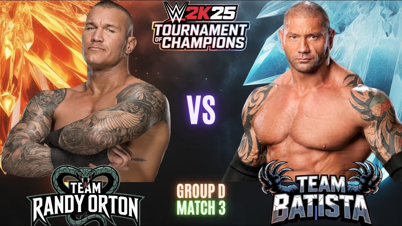 Team Randy Orton vs Team Batista | WWE 2K25 Tournament of Champions | Group D | Match 3 |