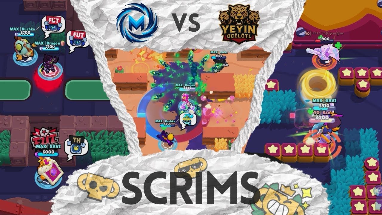 MAX GAMING VS YEYIN OCĒLŌTL | BRAWL STARS SCRIMS 