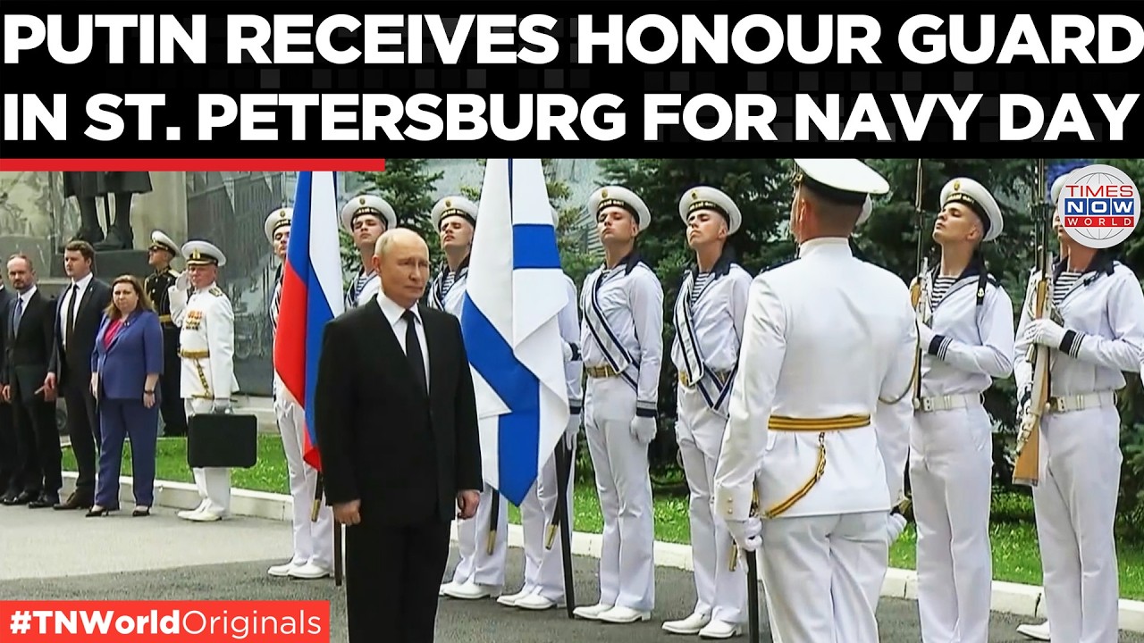 RUSSIA'S NAVY DAY 2026: Putin Receives Grand Naval Welcome in St. Petersburg | Times Now World