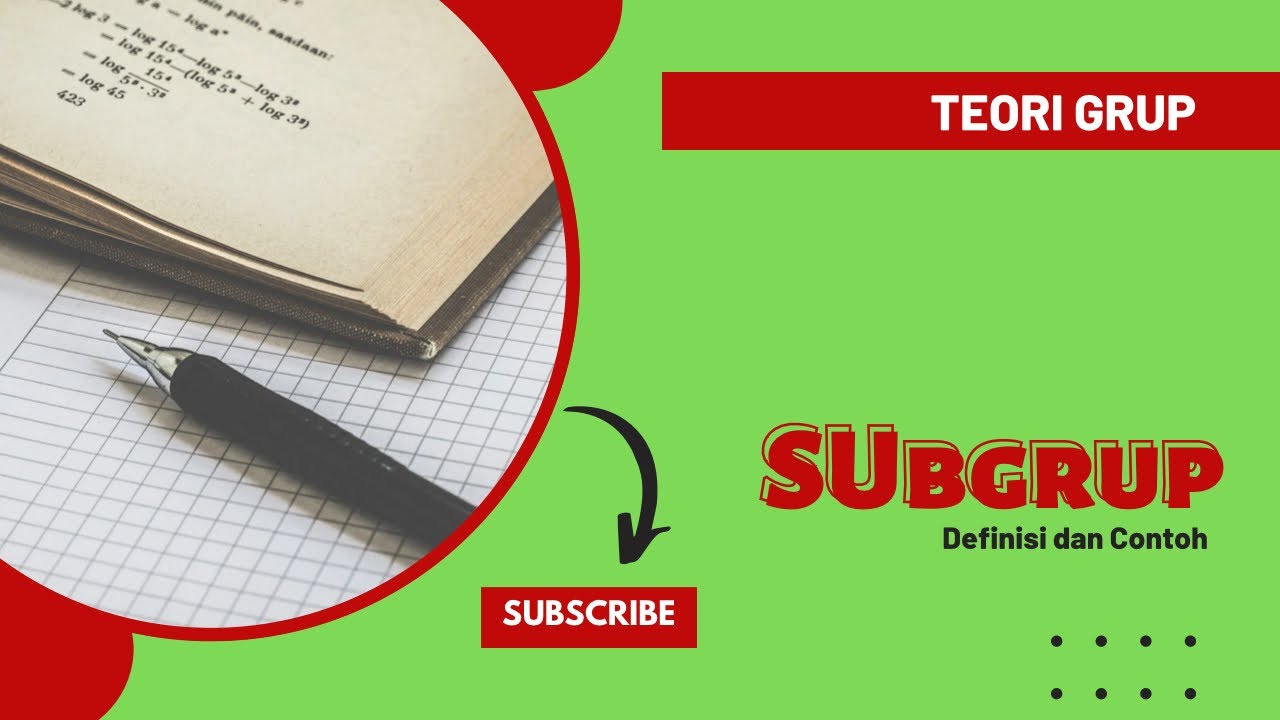 Subgrup|Definisi dan Contoh
