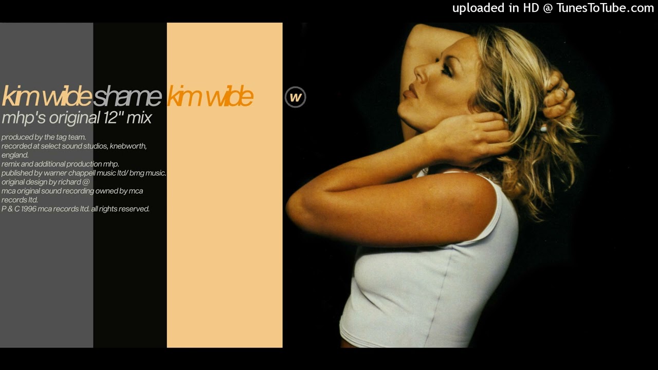 Kim Wilde - Shame (MHP's Original 12'' Mix)