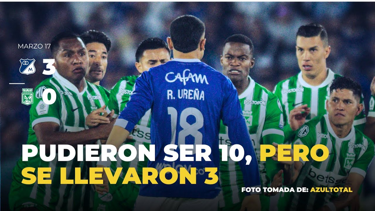 Pudieron ser 10, pero se llevaron 3 | Millonarios 3vs Nacional 0 | Al Purgatorio