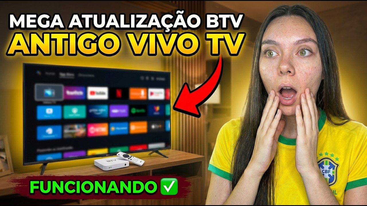 MEGA ATUALIZA&Ccedil;&Atilde;O BTV! ANTIGO VIVO TV VOLTOU! BTV VOLTOU MESMO? &Eacute; OFICIAL?