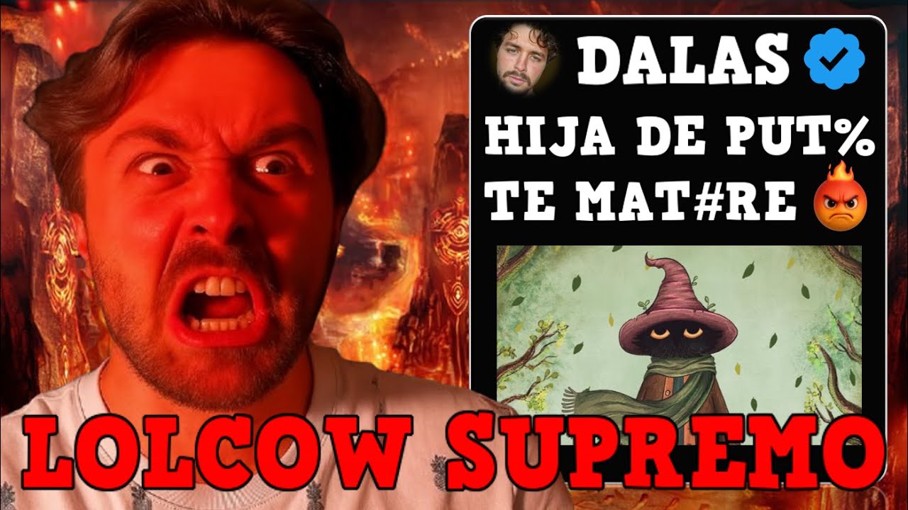 DALAS FASE LOLCOW X100 SE ARDE CON UNA CRITICA RESPETUOSA Y LE DESEA LA MUERT3 (NUMINOSA)