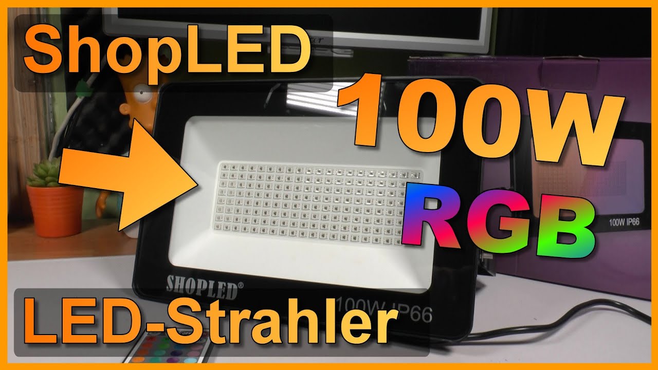 Kurztest: ShopLED 100W RGB(W) Outdoor LED-Strahler